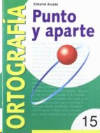 PUNTO Y APARTE ORTOGRAF�A (15) C.S.