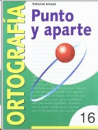 PUNTO Y APARTE ORTOGRAF�A (16) C.S.
