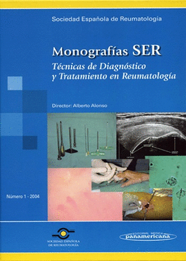 MONOGRAFIA SER TECNICAS DE DIGNOSTICO Y TRATAMIENTO EN REUMATOLOGIA