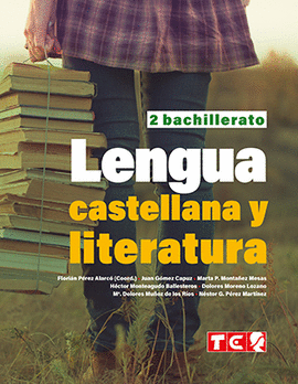 LENGUA CASTELLANA Y LITERAT. 2 BACH-2023