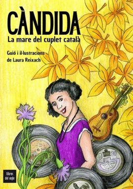 C�NDIDA LA MARE DEL CUPLET CATAL�