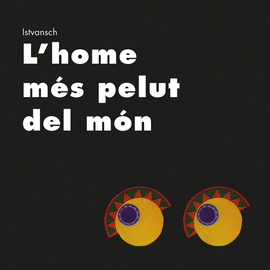 L'HOME M�S PELUT DEL M�N