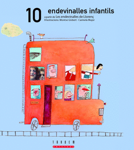 10 ENDEVINALLES INFANTILS A PARTIR DE LES ENDEVINALLES DE LLOREN
