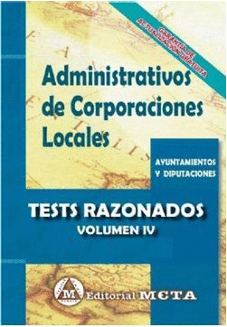 ADMINISTRATIVOS DE CORPORACIONES LOCALES COMUNIDAD VALENCIANA VOL 4