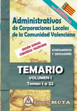 ADMINISTRATIVOS DE CORPORACIONES LOCALES DE LA COMUNIDAD VALENCIANA TEMARIO VOLU