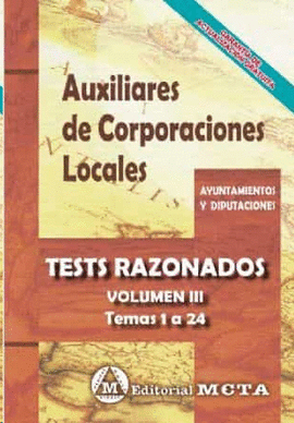 AUXILIARES DE CORPORACIONES LOCALES DE LA COMUNIDAD VALENCIANA TESTS RAZONADOS V