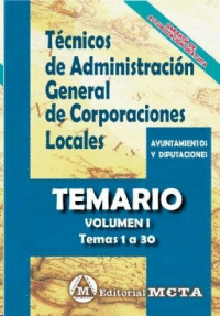 TCNICOS DE ADMINISTRACIN GENERAL DE CORPORACIONES LOCALES TEMARIO VOL 1