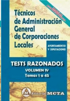 TCNICOS DE ADMINISTRACIN GENERAL DE CORPORACIONES LOCALES TEST RAZONADOS
