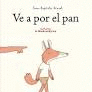 VE A POR EL PAN
