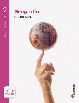 GEOGRAF�A SERIE DESCUBRE 2 BTO SABER HACER