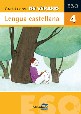 CUADERNO DE VERANO LENGUA CASTELLANA 4� ESO