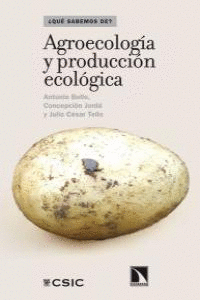 AGROECOLOGA Y PRODUCCIN ECOLGICA