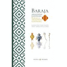 BARAJA ARAGONESA ILUSTRADA (LIBRO+ESTUCHE CON CARTAS)
