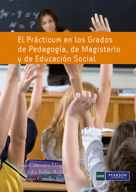 EL PR�CTICUM EN LOS GRADOS DE PEDAGOG�A