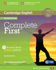 COMPLETE FIRST FOR SPANISH SPEAKERS STUDENT'S BOOK WITHOUT ANSWERS WITH CD-ROM 2