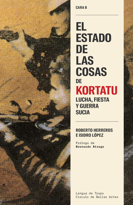 ESTADO DE LAS COSAS KORTATU
