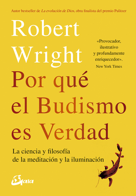 POR QU� EL BUDISMO ES VERDAD