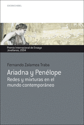 ARIADNA Y PEN�LOPE. PREMIO INTERNACIONAL DE ENSAYO JOVELLANOS 2004