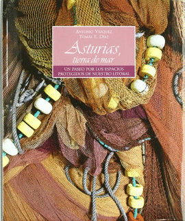 ASTURIAS, TIERRA DE MAR