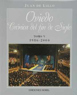 OVIEDO, CR�NICA DE FIN DE SIGLO (V) 1986-2000