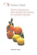 MEN�S DEPURATIVOS PARA DESPU�S DE �POCAS DE COMIDAS COPIOSAS