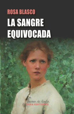 LA SANGRE EQUIVOCADA