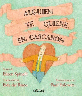 ALGUIEN TE QUIERE, SR. CASCARN