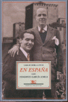 EN ESPA�A CON FEDERICO GARC�A LORCA
