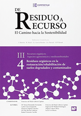 RESIDUOS ORGNICOS EN LA RESTAURACIN/REHABILITACIN DE SUELOS DEGRADADOS III.4