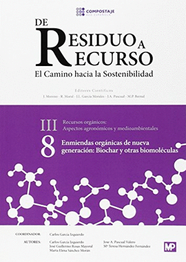 ENMIENDAS ORGNICAS DE NUEVA GENERACIN: BIOCHAR Y OTRAS BIOMOLCULAS III.8