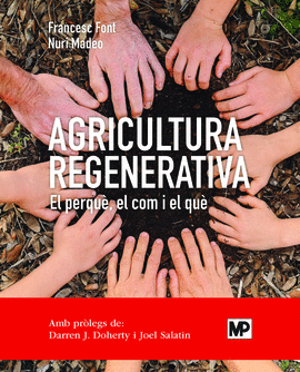 AGRICULTURA REGENERATIVA EL PERQU EL COM I EL QU