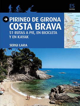 PIRINEO DE GIRONA COSTA BRAVA (EN ESPA�OL)