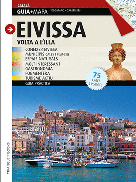 IBIZA EIVISSA LA VUELTA A LA ISLA (GUIA+MAPA EN ESPA�OL)
