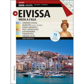 EIVISSA LA VOLTA A L�ILLA (EDICI�N EN CATAL�)