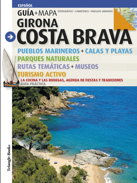 GIRONA COSTA BRAVA (GU�A + MAPA)