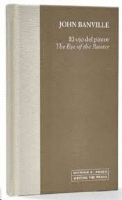 EL OJO DEL PINTOR / THE EYE OF THE PAINTER