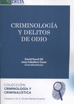 CRIMINOLOGA Y DELITOS DE ODIO