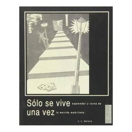 SOLO SE VIVE UNA VEZ