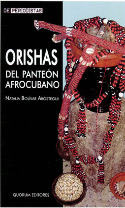 ORISHAS DEL PANTE�N AFROCUBANO