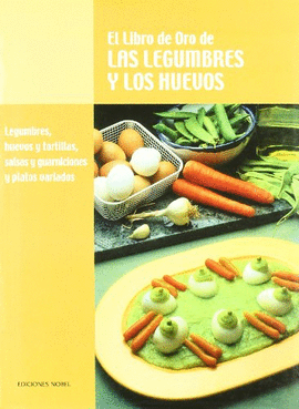 EL LIBRO DE ORO DE LAS LEGUMBRES Y LOS HUEVOS (TOMO 3)