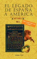 LEGADO DE ESPA�A A AM�RICA (2 VOL�MENES)