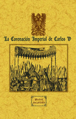 CORONACI�N IMPERIAL DE CARLOS V