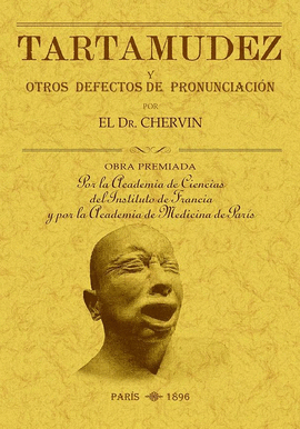 TARTAMUDEZ Y OTROS DEFECTOS DE PRONUNCIACI�N
