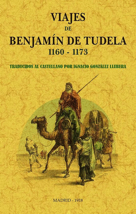 VIAJES DE BENJAM�N DE TUDELA (1160-1173)