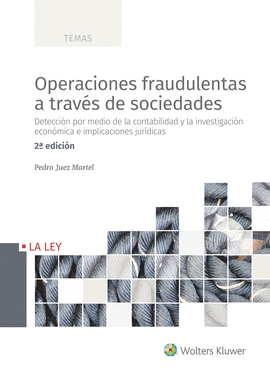 OPERACIONES FRAUDULENTAS A TRAV�S DE SOCIEDADES (2.� EDICI�N)