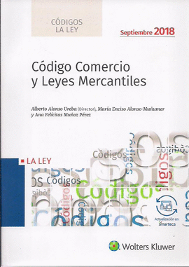 CODIGO COMERCIO Y LEYES MERCANTILES 2018, 1 EDICI
