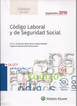 CODIGO LABORAL Y SEGURIDAD SOCIAL 2018