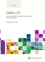 DELITOS 2.0.ASPECTOS PENALES, PROCESALES Y DE SEGU