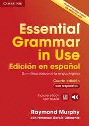 ESSENTIAL GRAMMAR IN USE (EDICION EN ESPAÑOL CON RESPUESTAS+CD)