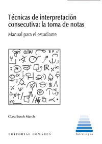 T�CNICAS DE INTERPRETACI�N CONSECUTIVA: LA TOMA DE NOTAS.